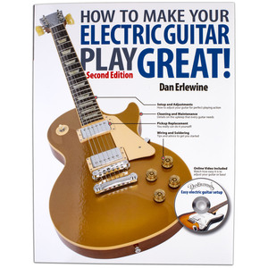 how to make your electric guitar play great